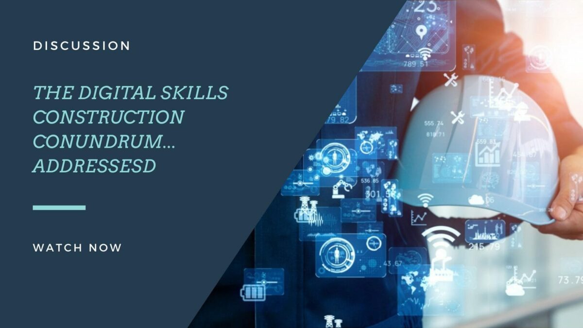 Digital Skills Construction Discussion